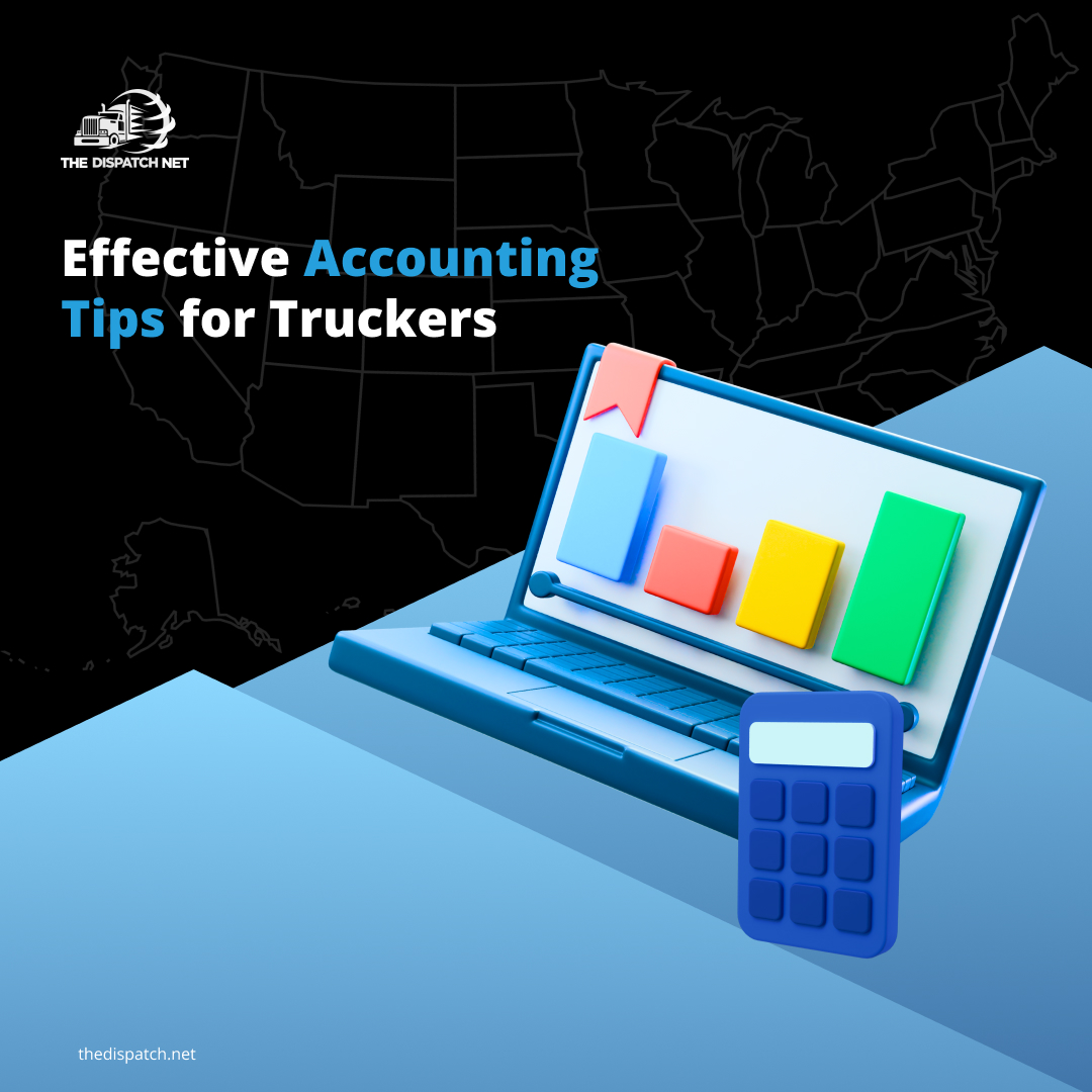 Effective accounting tips for truckers - Truck Dispatch for Freight and ...